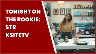 TONIGHT ON THE ROOKIE: STR  KSITETV