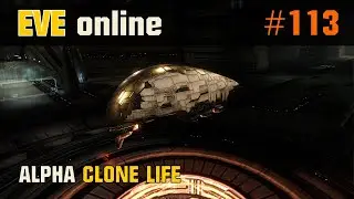 EVE Online Alpha Clone Life Ep. 113 - L3 Distribution Mission - Day 106 - No Comment
