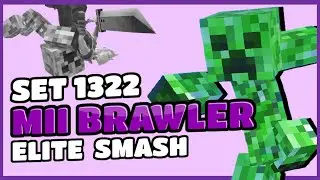 SET 1322 - MII BRAWLER [CREEPER] - ELITE SMASH APPROVED