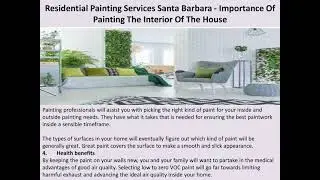 Residential Painting Services Santa Barbara - Importance Of Painting The Interior Of The House