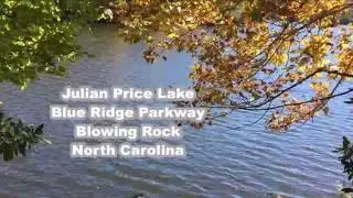 Julian Price Lake, Blue Ridge Parkway, Blowing Rock North Carolina