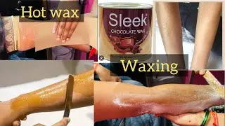 How to use hot wax in summer|| new tricks || sleek chocolate wax|| step by step ||