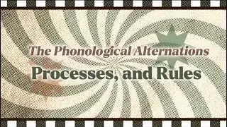 Formal Rules and Rule Writing Phonological Operations and Rules