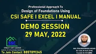 Demo Session On DESIGN OF FOUNDATIONS USING CSI SAFE | EXCEL | MANUAL - 29th May 2022