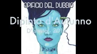 Opificio del Dubbio - Dipinto d'autunno