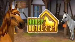 Horse Hotel by Tivola Android Gameplay ᴴᴰ