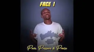 Face1 - Lord I Need You ft. Deuce Tre