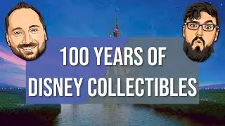 100 Years of Disney Collectibles!