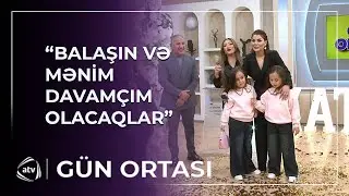 Mərhum stilist Balaşın qızları ilk dəfə efirə &ccedil;ıxdılar / G&uuml;n Ortası