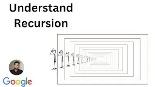 Understand Recursion