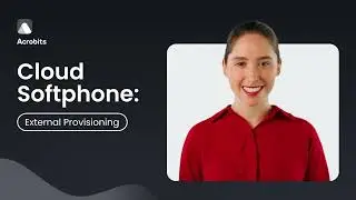 How to Set Up External Provisioning in Acrobits Cloud Softphone