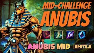 ANUBIS - MID CHALLENGE A-Z | Smite 2 Ranked Conquest