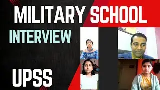 UP sainik UPSS Interview | Uttar Pradesh sainik school interview | Military School Interview 