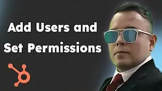 How to Add Users and Set Permissions in HubSpot  HubSpot How To's with Neighbourhood 2025