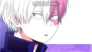 Shoto Todoroki edit AMV / Daddy style - Mi Mi Mi remix