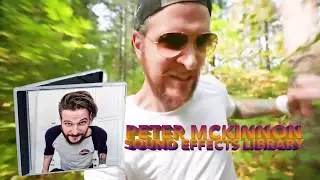 The Complete Peter McKinnon Sound Effects Library - BUY NOW!