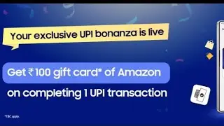 Samsung Wallet UPI Offer - Get Free Rs100 Amazon gift card in TechNewsTelugu