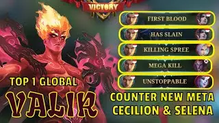Valir Counter Cecilion & Selena | Valir Best Build 2022 | Build Top Global Valir Gameplay - MLBB