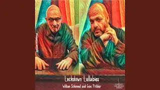 Lockdown Lullabies: II. —