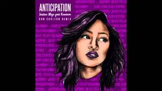 JUSTINE SKYE FT.KRANIUM (ANTICIPATION) DONCORLEON REMIX