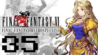 Final Fantasy VI Pixel Remaster - #35 - Fuzzy Father Issues