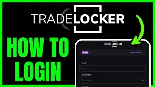 How To LOGIN TradeLocker (QUICK & EASY) 2025