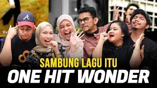 Sambung Lagu Itu! Edisi One Hit Wonder | SEISMIK Challenge