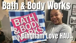 Bath & Body Works Gingham Love | Мы набрали 5 тысяч 🤗 УРА!!!! 🤗 * Розыгрыш ЗАВЕРШЕН*