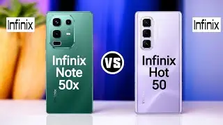 Infinix Note 50x vs Infinix Hot 50