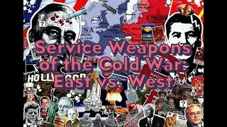 Service Weapons of the Cold War: East vs. West Firepower.#coldwar #coldwarhistory