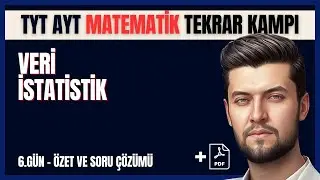TYT AYT Matematik Tekrar Kampı | 6.Gün | Veri İstatistik Konu Özeti ve Soru Çözümü #tyt #ayt