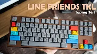 Line Friends TKL Typing Test