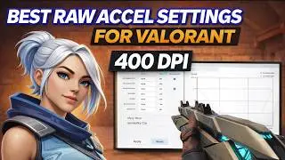 Best RAW ACCEL SETTINGS for VALORANT 400 DPI (EASY) 2026