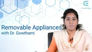Removable Appliances | Orthodontics | NEET MDS | CrownEdge