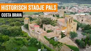 Historisch dorpje Pals I Costa Brava