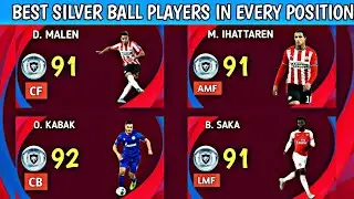 PES 2021 BEST SILVER BALL PLAYERS IN EVERY POSITION