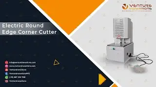 Electric Round Edge Corner Cutter  | Venture Inovations
