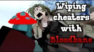 Using BLOODBANE to wipe cheaters in depths | Deepwoken