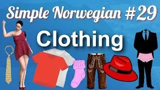 Simple Norwegian #29 - Clothing