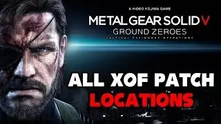 Metal Gear Solid 5: Ground Zeroes - All XOF Patch Locations [1080p] TRUE-HD QUALITY
