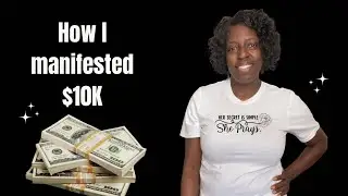 How I manifested 10k. How to Ignore your current reality to manifest.