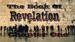End Time Bible Prophecy Update {Revelation Chapter One Sept 2017}