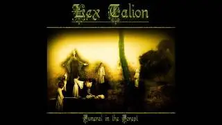 Lex Talion - Funeral In The Forest (2012) [Full Album]