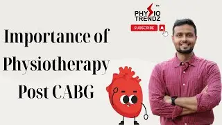 Avoid these common mistakes in post-coronary bypass physiotherapy