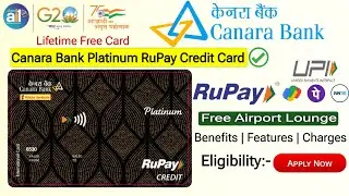 Canara Bank Platinum RuPay Credit Card Benefits | Lifetime Free | Canara Bank Credit Card Apply