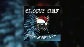GROOVE CULT, b0unty - Hello Santa Claus (Intro)