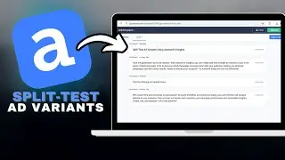 How to Split-Test Ad Variants Using Anyword&rsquo;s Insights in SECONDS!
