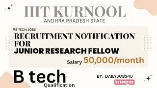 IIITDM Kurnool Jobs 2025 - Apply Offline for Junior Research Fellow Posts