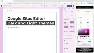 Google Sites Editor Dark and Light Mode Themes
