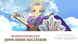 Review Fatecore Gold |John Donk Successor | Exos Heroes Indonesia
